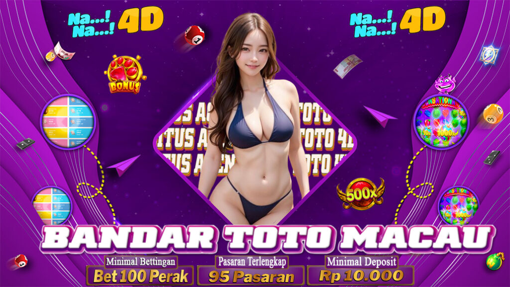 Nana4d Situs Agen Togel Toto 4D dan Bandar toto Macau bettingan termurah